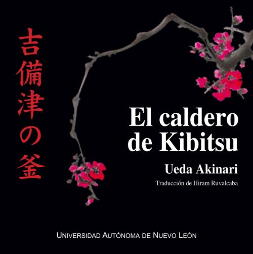 Ueda Akinari - El caldero de Kibitsu