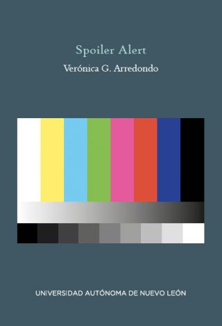 Veronica Arredondo - Spoiler Alert