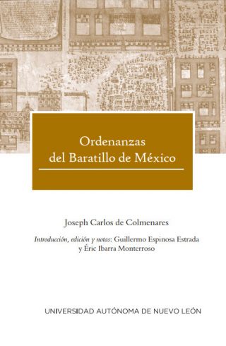 Joseph Carlos de Colmenares - Ordenanzas del Baratillo de México