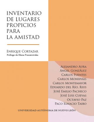 Enrique Cortazar - Inventario de lugares propicios para la amistad