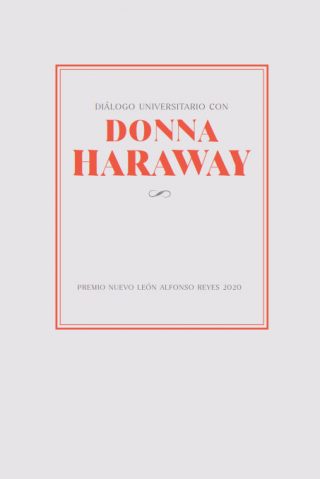 Donna Haraway - Dialogo Universitario