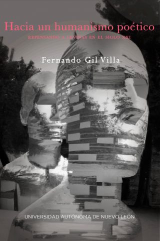 Fernando Gil Villa - Hacia un humanismo poetico