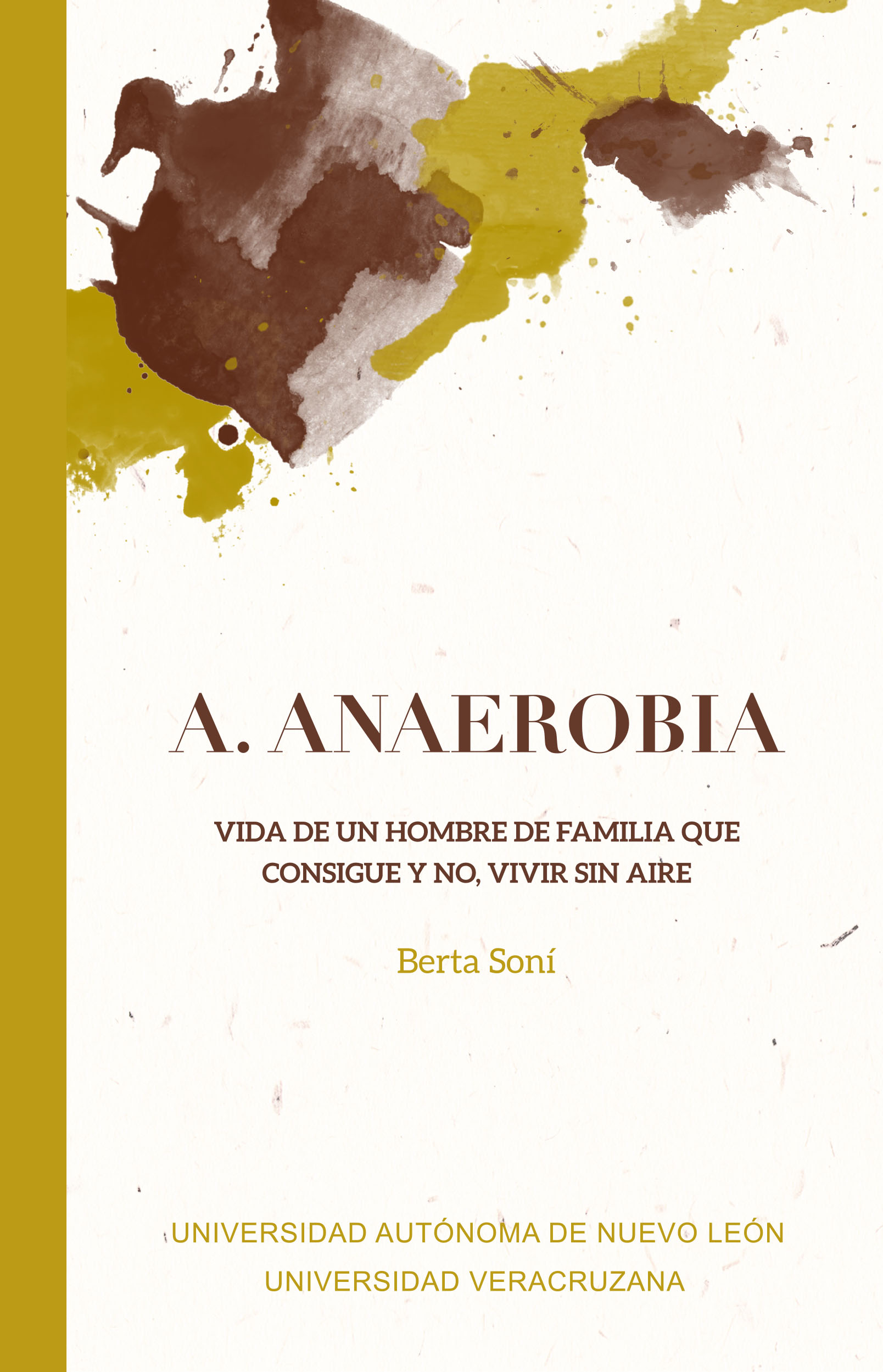 Berta Soni – A Anaerobia