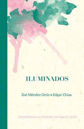 Zoe Mendez Ortiz Edgar Chias - Iluminados