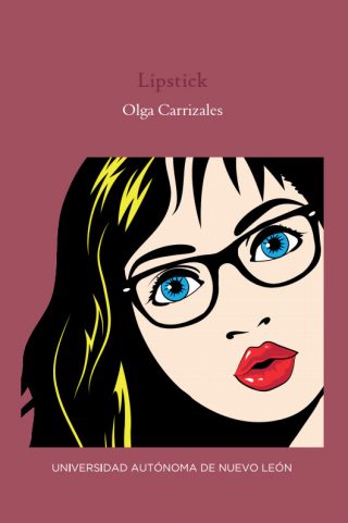 Olga Carrizales - Lipstick