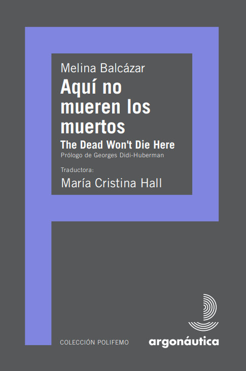 melina balcazar – aqui no mueren los muertos