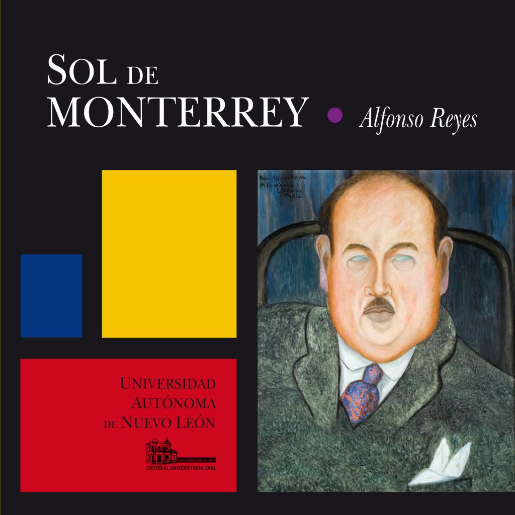 Alfonso Reyes - Sol de Monterrey