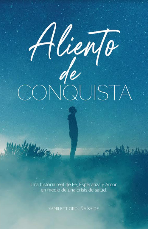 Yamilett Orduña – Aliento de conquista