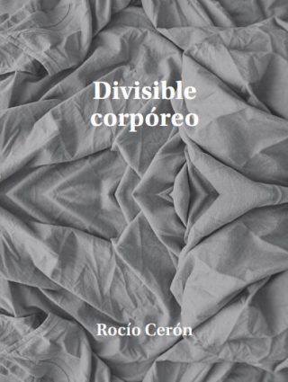 Rocío Cerón - Divisible corpóreo