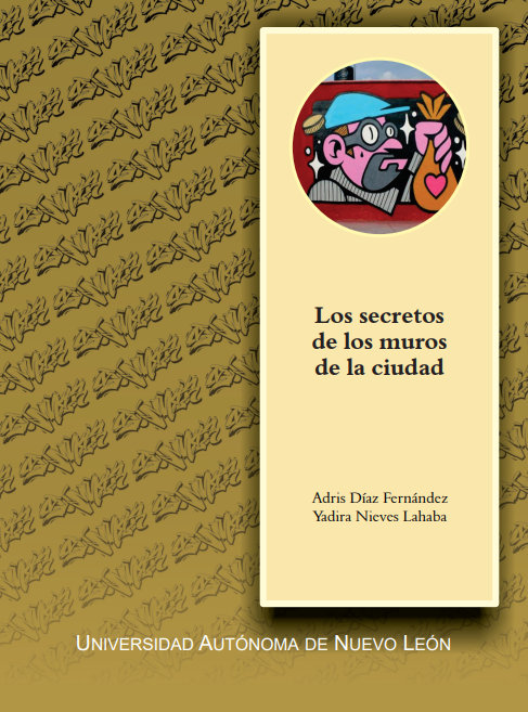 Adris Diaz Fernandez – Los secretos de los muros de la ciudad