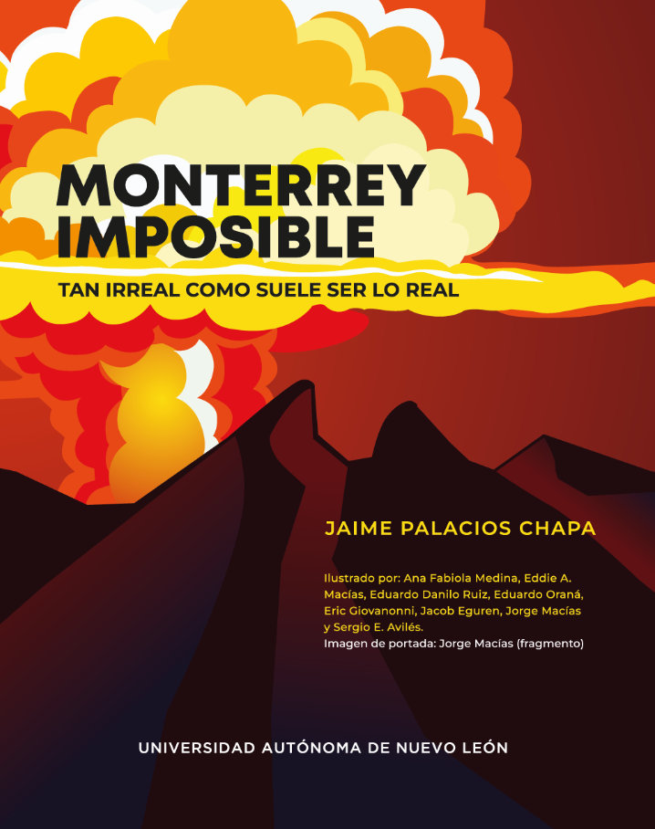 Jaime Palacios Chapa – Monterrey imposible