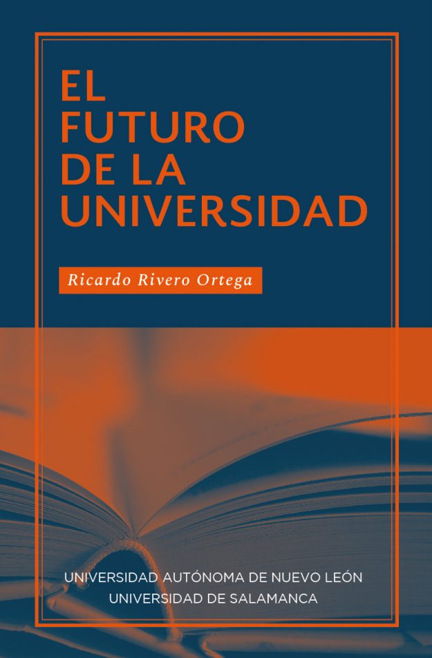 Ricardo Rivero Ortega – El futuro de la universidad-01 (2)
