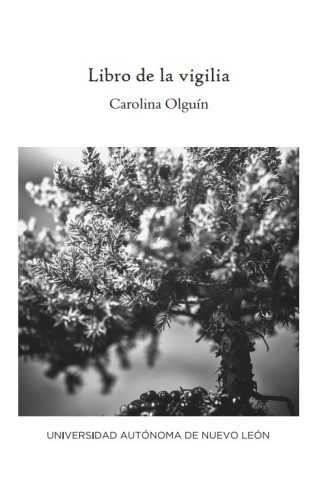 Carolina Olguin - Libro de la vigilia