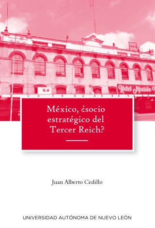 méxico-socio-estratégico-del-terecer-reich